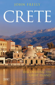 Crete: Discovering the 'Great Island'
