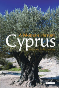 Title: Cyprus: A Modern History, Author: William Mallinson