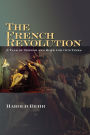 The French Revolution: A Tale of Terror and Hope for Our Times