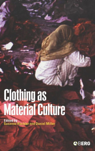 Clothing as Material Culture