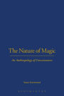 The Nature of Magic: An Anthropology of Consciousness