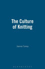 The Culture of Knitting