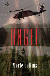Title: Angel, Author: Merle Collins