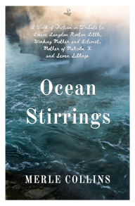 Title: Ocean Stirrings, Author: Merle Collins
