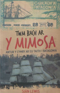Title: Twm Bach ar y Mimosa, Author: Siân Lewis