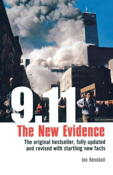 9.11: The New Evidence