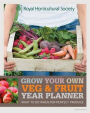 Rhs Grow Your Own Veg & Fruit Year Planner
