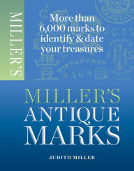 Title: Miller's Antique Marks, Author: Judith Miller