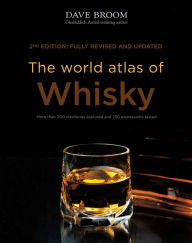 The World Atlas of Whisky: New Edition