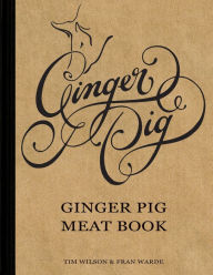 Title: Ginger Pig Meat Book, Author: Fran Warde