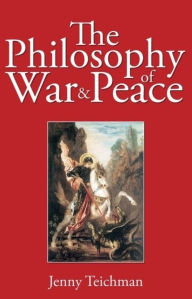 Title: Philosophy of War and Peace, Author: Jenny Teichman