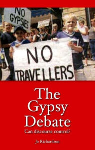 The Gypsy Debate: Can Discourse Control?