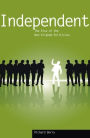 Independent: The Rise of the Non-Aligned Politician