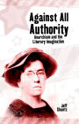 Against All Authority