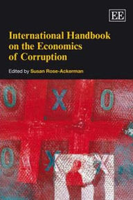 Title: International Handbook on the Economics of Corruption, Author: Susan Rose-Ackerman