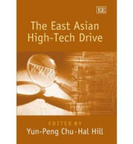 Title: The East Asian High-Tech Drive, Author: Yun-Peng Chu
