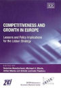 Competitiveness and Growth in Europe: Lessons and Policy Implications for the Lisbon Strategy