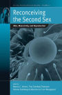Reconceiving the Second Sex: Men, Masculinity, and Reproduction / Edition 1