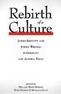 Title: Rebirth of a Culture: Jewish Identity and Jewish Writing in Germany and Austria today, Author: Hillary Hope Herzog