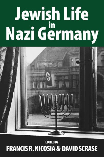 Jewish Life in Nazi Germany: Dilemmas and Responses / Edition 1