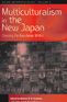 Title: Multiculturalism in the New Japan: Crossing the Boundaries Within / Edition 1, Author: Nelson H. Graburn