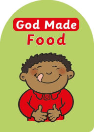Title: God Made Food, Author: Catherine MacKenzie