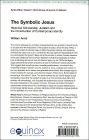 Alternative view 2 of The Symbolic Jesus: Historical Scholarship, Judaism and the Construction of Contemporary Identity / Edition 1