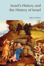Israel's History and the History of Israel / Edition 1