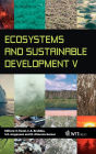 Ecosystems and Sustainable Development V