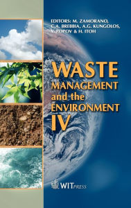 Title: Waste Management and the Environment IV, Author: M. Zamorano