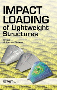 Title: Impact Loading of Lightweight Structures, Author: N. Jones