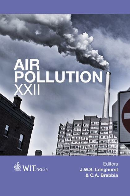 Air Pollution Xxii By J W S Longhurst Hardcover Barnes Noble