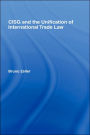 Cisg And The Unification Of International Trade Law