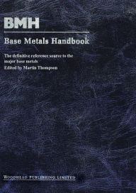 Title: Base Metals Handbook, Author: Martin Thompson
