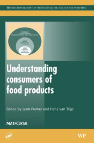 Title: Understanding Consumers of Food Products, Author: Lynn Frewer