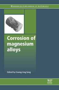 Title: Corrosion of Magnesium Alloys, Author: G L Song