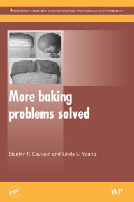 Title: More Baking Problems Solved, Author: Stanley P. Cauvain