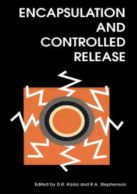Title: Encapsulation and Controlled Release, Author: D R Karsa