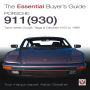 Porsche 930 Turbo & 911 (930 ) Turbo: Coupe, Targa, Cabriolet, Classic & Slant-Nose Models