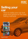Selling Your Car: How to Make Your Car Look Great and Advice on the Best Selling Methods