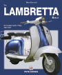 The Lambretta Bible: Covers all Lambretta models built in Italy: 1947-1971