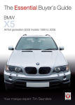 Alternative view 2 of BMW X5: The Essential Buyer's Guide: All First Generation (E53) Models 1999 to 2006