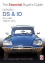 Citroën ID & DS: The Essential Buyer's Guide