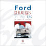 Ford Design in the UK - 70 years of success