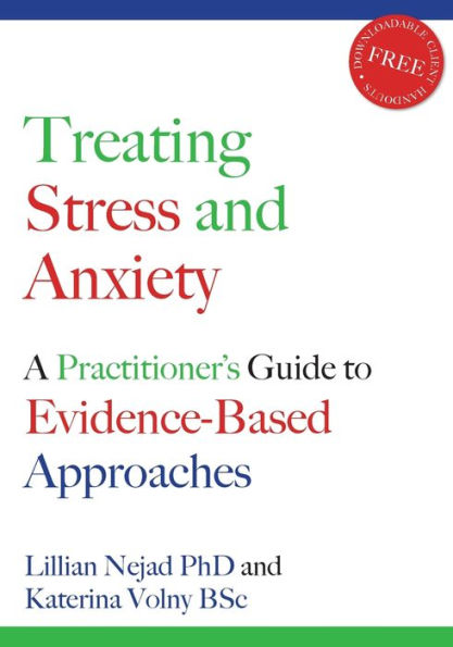 Treating Stress and Anxiety: A Practitioner's Guide to Evidence-Based Approaches