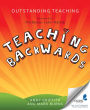Teaching Backwards