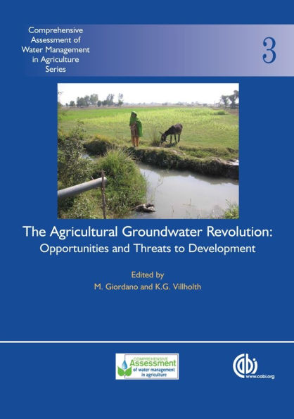The Agricultural Groundwater Revolution: Comprehensive Assessment of Water Management in Agriculture