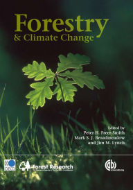 Title: Forestry and Climate Change, Author: Peter H. Freer-Smith