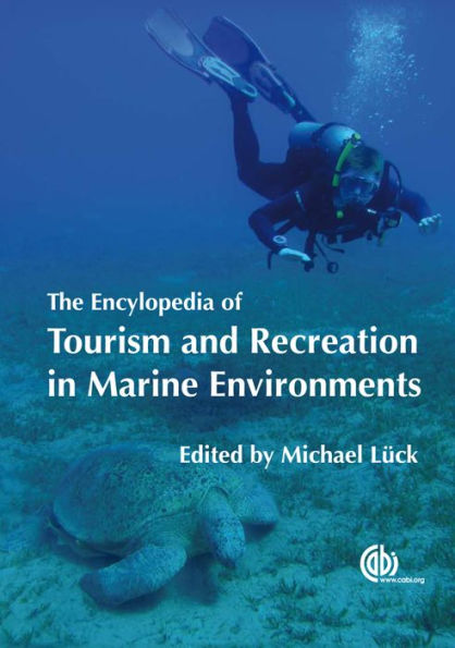 The Encyclopedia of Tourism and Recreation in Marine Environments