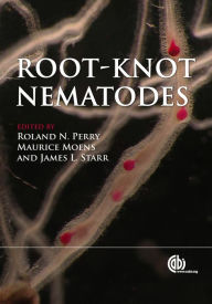 Title: Root-knot Nematodes, Author: Roland N. Perry PhD